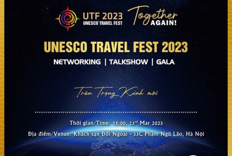 Chương trình Unesco Travel Fest 2023 – với nhiều hoạt động gắn kết doanh nghiệp lữ hành
